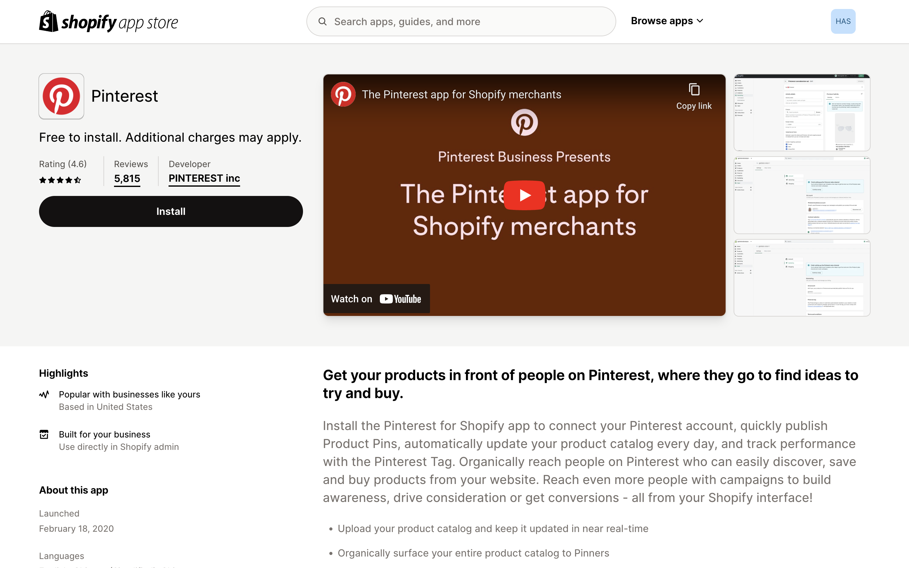Pinterest has a public Shopify app that any store can install – https://apps.shopify.com/pinterest